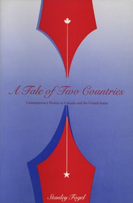 A Tale Of Two Countries by Stanley Fogel, 9780920802519