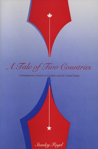 A Tale Of Two Countries by Stanley Fogel, 9780920802519