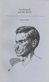 Leo Kennedy and His Works by Francis Zichy, 9781550220230