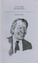 A.J.M. Smith and His Works by Michael Darling, 9781550220261
