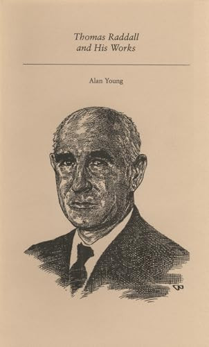 Thomas Raddall and His Works by Alan Young, 9781550220315