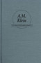 A.M. Klein (An Annotated Bibliography) by Zailig Pollock, Usher Caplan, Linda Rozmovits, 9781550220957
