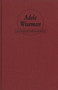 Adele Wiseman (An Annotated Bibliography) by Ruth Panofsky, 9781550221039