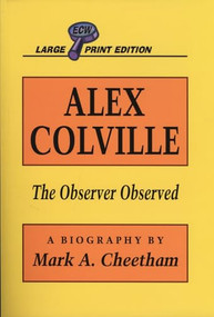 Alex Colville (The Observer Observed) by Mark Cheetham, 9781550222401