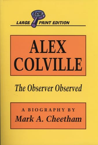 Alex Colville (The Observer Observed) by Mark Cheetham, 9781550222401