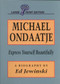 Michael Ondaatje (Express Yourself Beautifully) by Ed Jewinski, 9781550222685