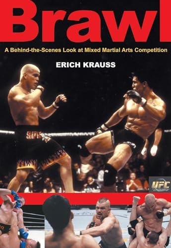 Brawl (A Behind-the-Scenes Look at Mixed Martial Arts Competition) by Erich Krauss, Bret Aita, Bob Shamrock, 9781550225174