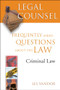 Legal Counsel, Book Four: Criminal Law (Frequently Asked Questions about the Law) by Les Vandor, 9781550225532