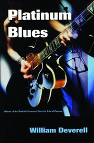 Platinum Blues by William Deverell, 9781550225945