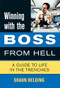 Winning with the Boss from Hell (A Survival Guide) by Shaun Belding, 9781550226324