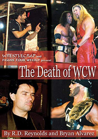 The Death of WCW by Randy Reynolds, Bryan Alvarez, 9781550226614