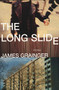 The Long Slide by James Grainger, 9781550226775