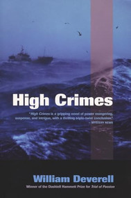 High Crimes - 9781550226973 by William Deverell, 9781550226973