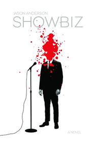 Showbiz by Jason Anderson, 9781550227147