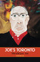 Joe's Toronto (Portraiture) by Mendelson Joe, 9781550227154