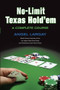 No-Limit Texas Hold'em (A Complete Course) by Angel Largay, 9781550227420