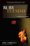 Ruby Tuesday (An Eddie Dancer Mystery) by Mike Harrison, 9781550227925