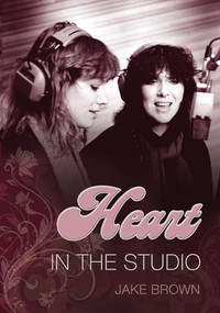 Heart (In the Studio) by Jake Brown, 9781550228311