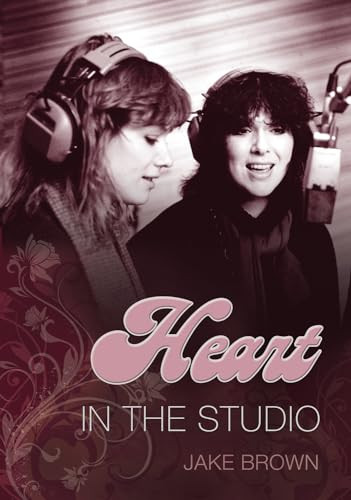 Heart (In the Studio) by Jake Brown, 9781550228311