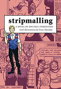 Stripmalling by Jon Paul Fiorentino, Evan Munday, 9781550228595
