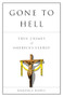 Gone to Hell (True Crimes of America's Clergy) by Randall Radic, 9781550228977