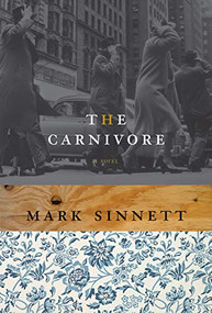 The Carnivore by Mark Sinnett, 9781550228984