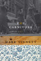 The Carnivore by Mark Sinnett, 9781550228984