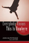 Everybody Knows This is Nowhere by John McFetridge, 9781550229097