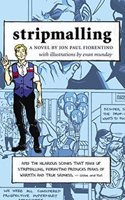 Stripmalling - 9781550229103 by Jon Paul Fiorentino, Evan Munday, 9781550229103