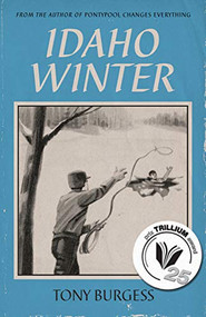 Idaho Winter by Tony Burgess, 9781550229349