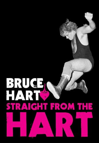 Straight from the Hart by Bruce Hart, 9781550229394