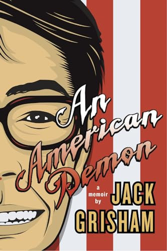 An American Demon (A Memoir) by Jack Grisham, 9781550229561