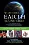 What Does the Earth Sound Like? (159 Astounding Science Quizzes) by Eva Everything, 9781770410091