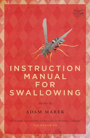 Instruction Manual for Swallowing - 9781770410800 by Adam Marek, 9781770410800