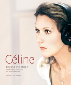 Céline (Beyond the Image) by Laurent Cayla, Diane Massicotte, 9781770410923