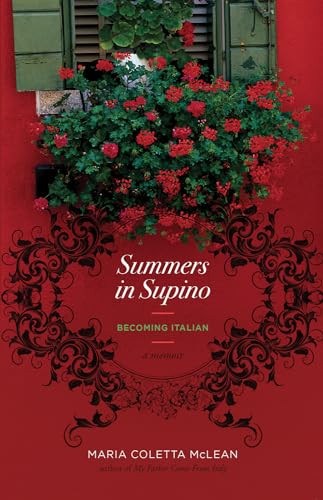 Summers in Supino (Becoming Italian) by Maria McLean, 9781770411371