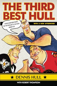 Third Best Hull by Dennis Hull, Robert Thompson, 9781770411586