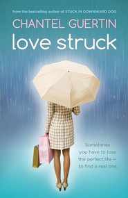 Love Struck by Chantel Guertin, 9781770411616