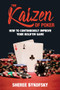 The Kaizen of Poker (How to Continuously Improve Your Hold'em Game) by Sheree Bykofsky, 9781770411944