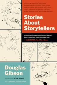 Stories About Storytellers by Douglas Gibson, 9781770412095