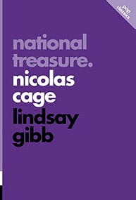National Treasure (Nicolas Cage) by Lindsay Gibb, 9781770412361