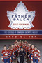Father Bauer and the Great Experiment (The Genesis of Canadian Olympic Hockey) by Greg Oliver, Jim Gregory, 9781770412491