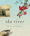 The River - 9781770412552 by Helen Humphreys, 9781770412552