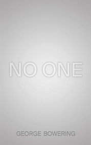 No One by George Bowering, 9781770412880