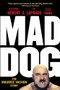 Mad Dog (The Maurice Vachon Story) by Bertrand Hébert, Pat Laprade, Paul Vachon, Kathie Vachon, George Tombs, 9781770413320