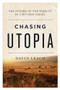Chasing Utopia (The Future of the Kibbutz in a Divided Israel) by David Leach, 9781770413405