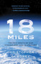 18 Miles (The Epic Drama of Our Atmosphere and Its Weather) by Christopher Dewdney, 9781770413467