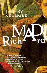 Mad Richard by Lesley Krueger, 9781770413566
