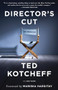 Director's Cut (My Life in Film) by Ted Kotcheff, Josh Young, Mariska Hargitay, 9781770413610