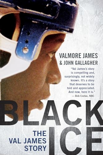 Black Ice (The Val James Story) - 9781770413634 by Valmore James, John Gallagher, 9781770413634